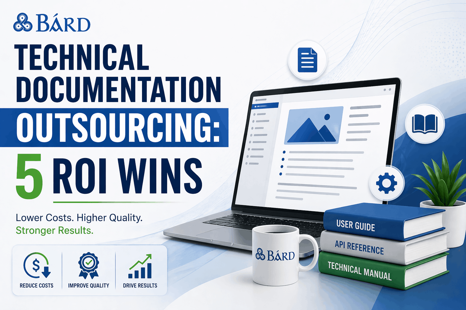 Technical Documentation Outsourcing 5 ROI Wins